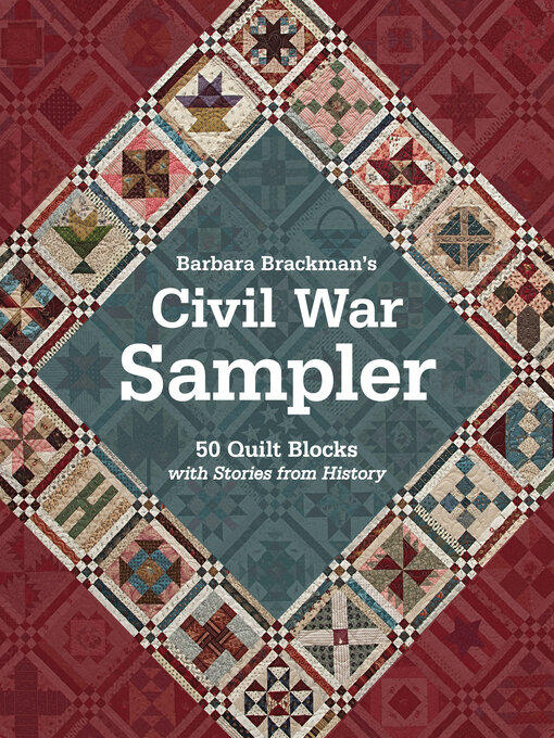 Title details for Barbara Brackman's Civil War Sampler by Barbara Brackman - Available